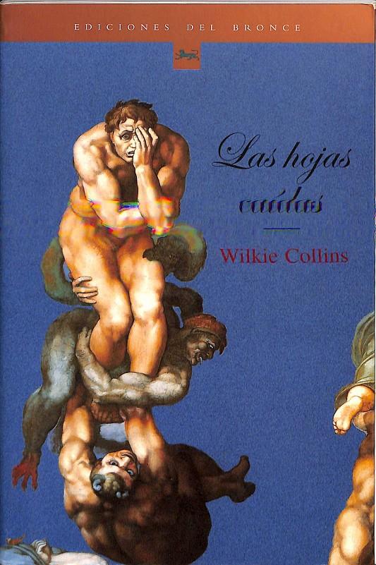 LAS HOJAS CAÍDAS | 9788484530770 | COLLINS, WILKIE