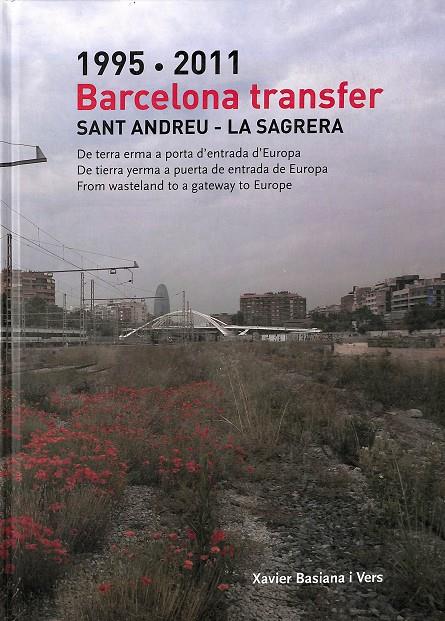 BARCELONA TRANSFER 1995-2011 (CASTELLANO, CATALÁN, INGLÉS) | XAVIER BASIANA I VERS