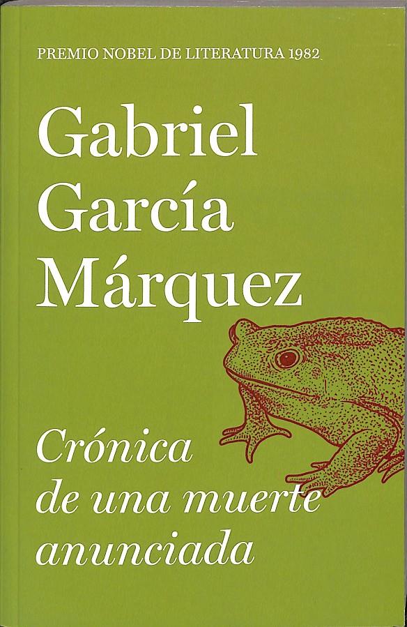 CRONICA DE UNA MUERTE ANUNCIADA  PREMIO NOBEL DE LITERATURA 1982 | 9788466383400 | GABRIEL GARICA MARQUEZ