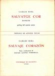 SALVATGE COR SONETS -  SALVAJE CORAZÓN EDICIÓN BILINGÜE  (CASTELLANP - CATALÁN) | CARLES RIBA