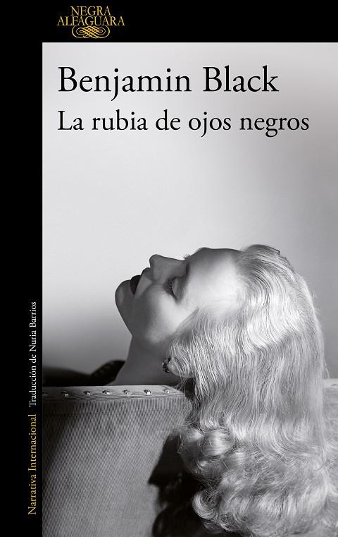 LA RUBIA DE OJOS NEGROS | BLACK, BENJAMIN