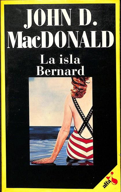 LA ISLA BERNARD | JOHN MACDONALD