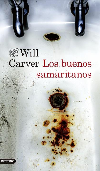 LOS BUENOS SAMARITANOS | CARVER, WILL