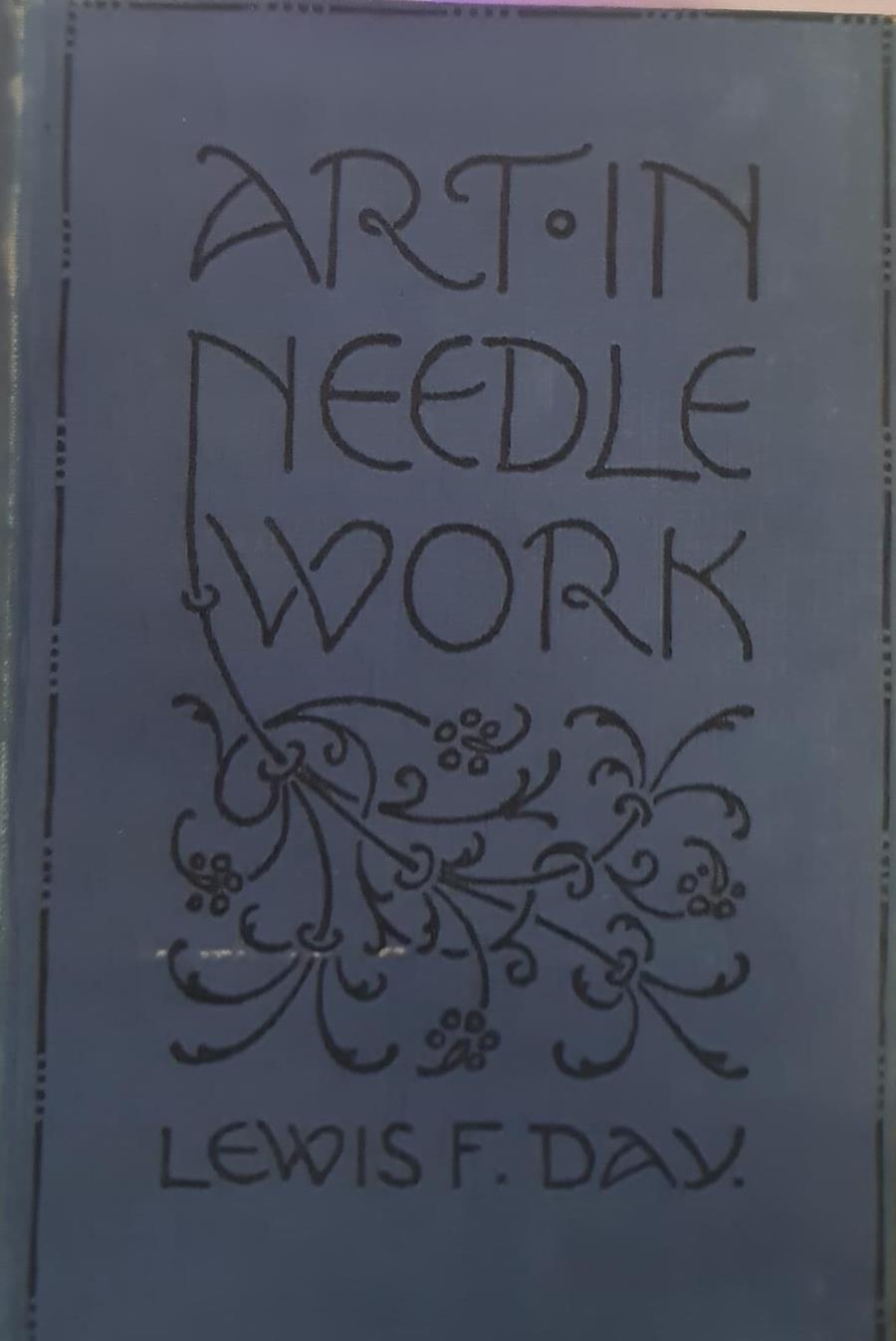 ART IN NEEDLEWORK A BOOK ABOUT EMBROIDERY (INGLÉS) | V.V.A