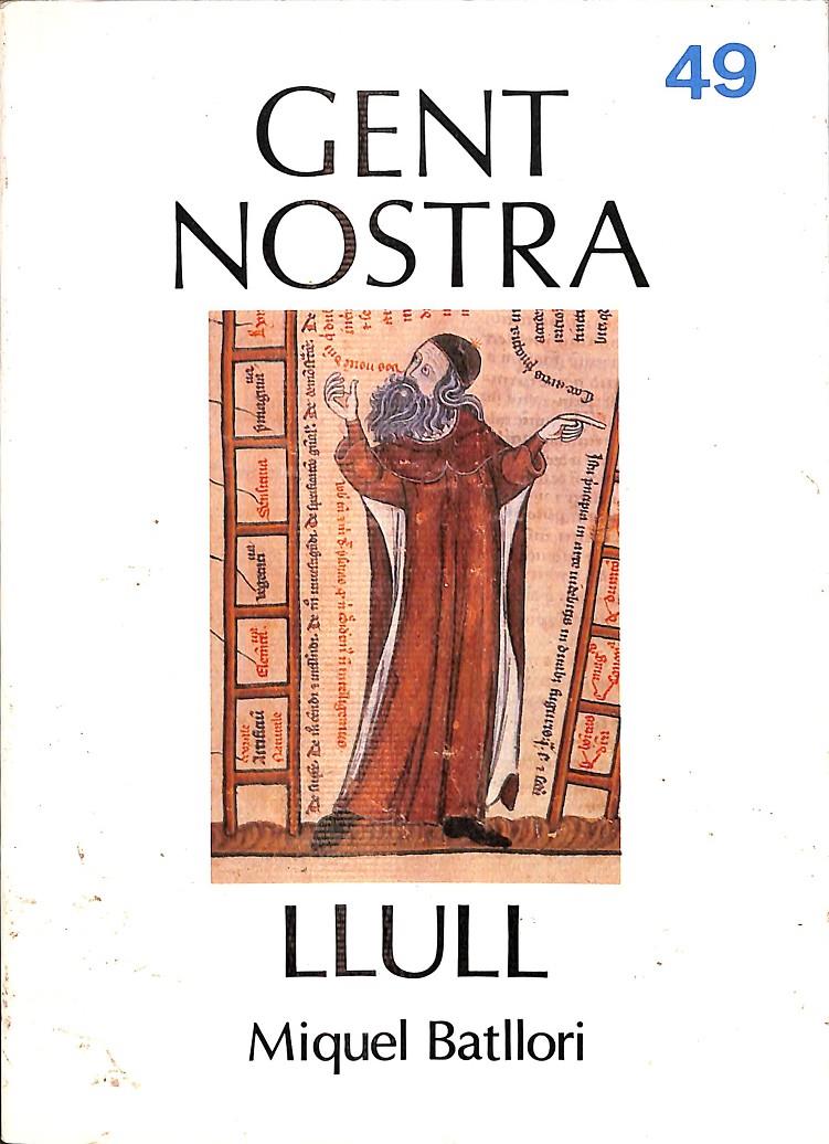 LLULL Nº 49 GENT NOSTRA (CATALÁN) | MIQUEL BATLLORI