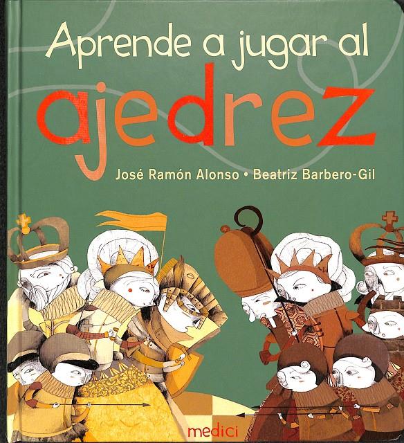 APRENDE A JUGAR AL AJEDREZ | 9788497991124 | ALONSO, J.R./ BARBERO, B.