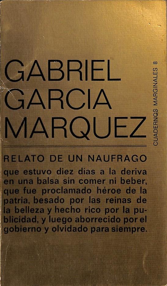 RELATOS DE UN NAUFRAGO | GABRIEL GARCIA MARQUEZ 