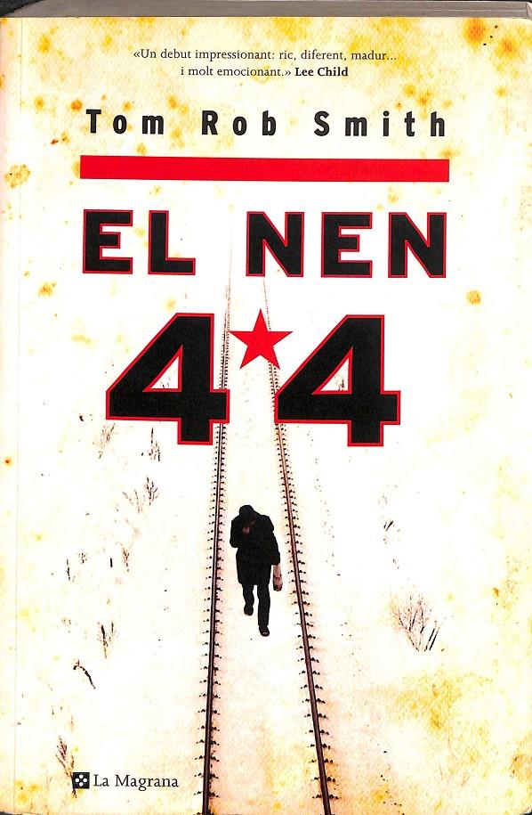 EL NEN 44 (CATALÁN) | 9788498672145 | ROB SMITH, TOM
