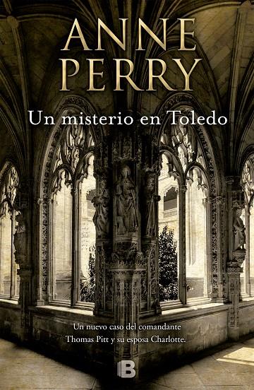 UN MISTERIO EN TOLEDO (INSPECTOR THOMAS PITT 30) | PERRY, ANNE