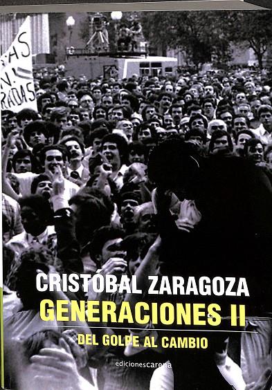 GENERACIONES II DEL GOLPE AL CAMBIO  | ZARAGOZA, CRISTOBAL