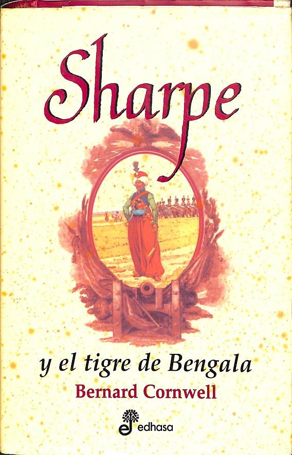 SHARPE Y EL TIGRE DE BENGALA XI | CORNWELL, BERNARD