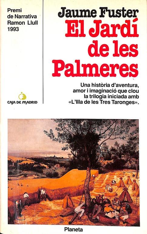 EL JARDÍ DE LES PALMERES (CATALÁN) | 9788408010005 | FUSTER I GUILLERMO, JAUME