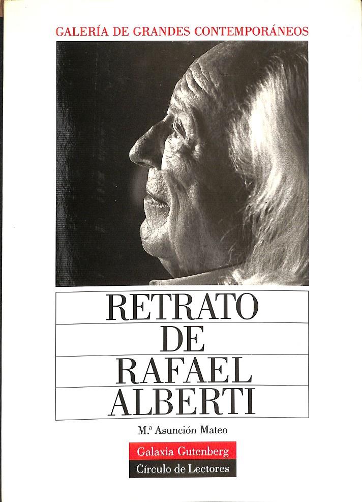 RETRATO DE RAFAEL ALBERTI  | 9788481090505 | MATEO, MARIA ASUNCION