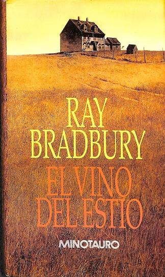 EL VINO DEL ESTÍO | RAY BRADBURY