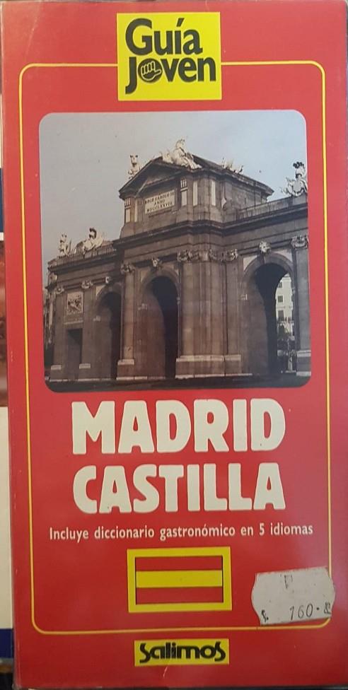 (1989) MADRID-CASTILLA | 9788486211363 | VV.AA.                                            SALIMOS EDITORIAL