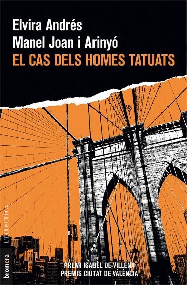 EL CAS DELS HOMES TATUATS (CATALÁN) | ANDRÉS, ELVIRA/JOAN ARINYO, MANEL