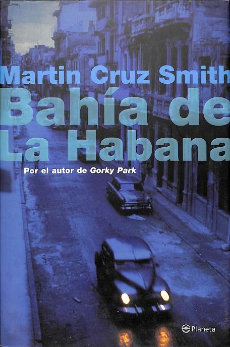 BAHÍA DE LA HABANA | MARTIN CRUZ SMITH