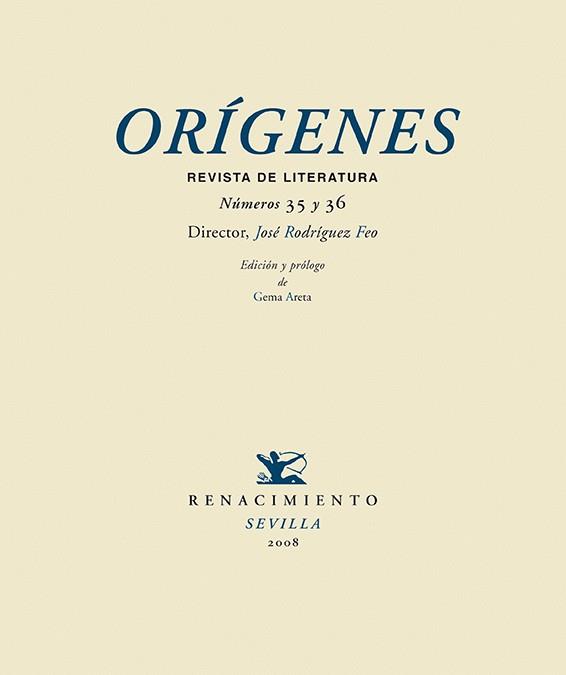 ORÍGENES REVISTA DE LITERATURA. NÚMEROS 35 Y 36. | DIRECTOR JOSÉ RODRÍGUEZ FEO