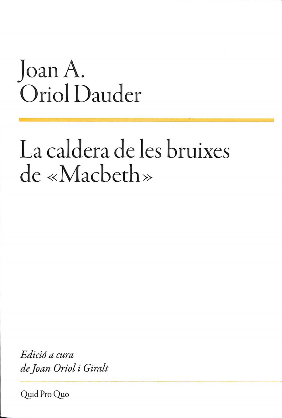 LA CALDERA DE LES BRUIXES DE MACBETH (CATALÁN) | ORIOL DAUDER, JOAN ANTON