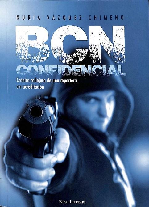 BCN CONFIDENCIAL | 9788490505670 | VÁZQUEZ, NURIA
