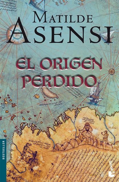 EL ORIGEN PERDIDO | ASENSI, MATILDE