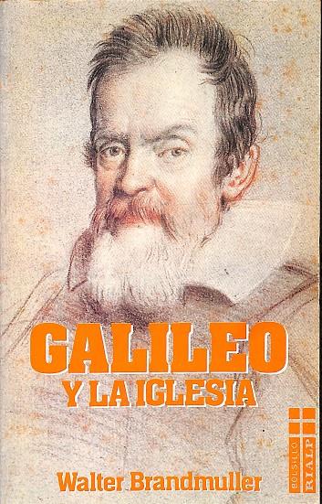 GALILEO Y LA IGLESIA | WALTER BRANDMULLER