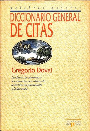 DICCIONARO GENERAL DE CITAS | GRAGORIO DOVAL