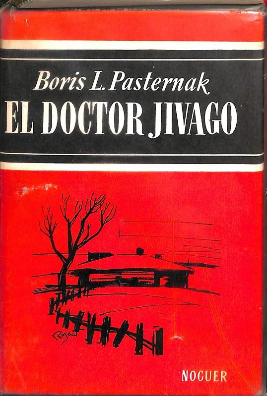 EL DOCTOR JIVAGO | BORIS L. PASTERNAK