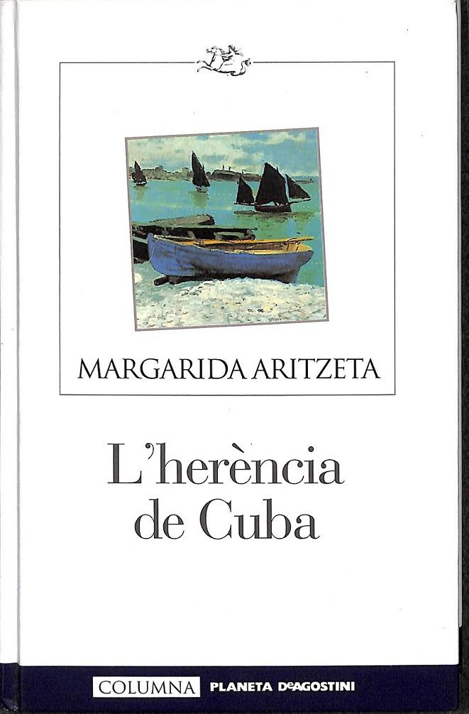 L'HERÈNCIA DE CUBA (CATALÁN) | 9788483006788 | ARITZETA, MARGARIDA