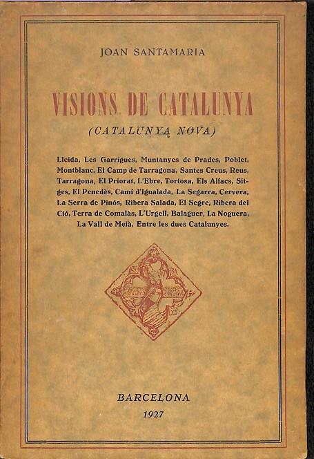 VISIONS DE CATALUNYA - CATALUNYA NOVA (CATALÁN) | JOAN SANTA MARIA