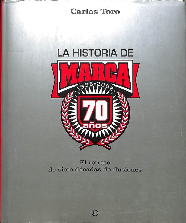 HISTORIA DE MARCA | 9788497347235 | CARLOS TORO