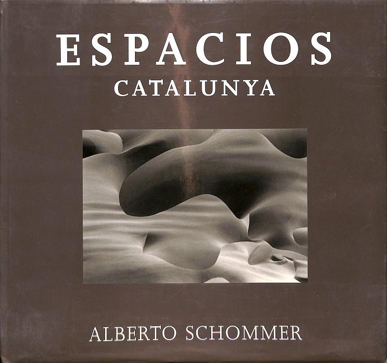 ESPACIOS CATALUNYA | ALBERTO SCHOMMER