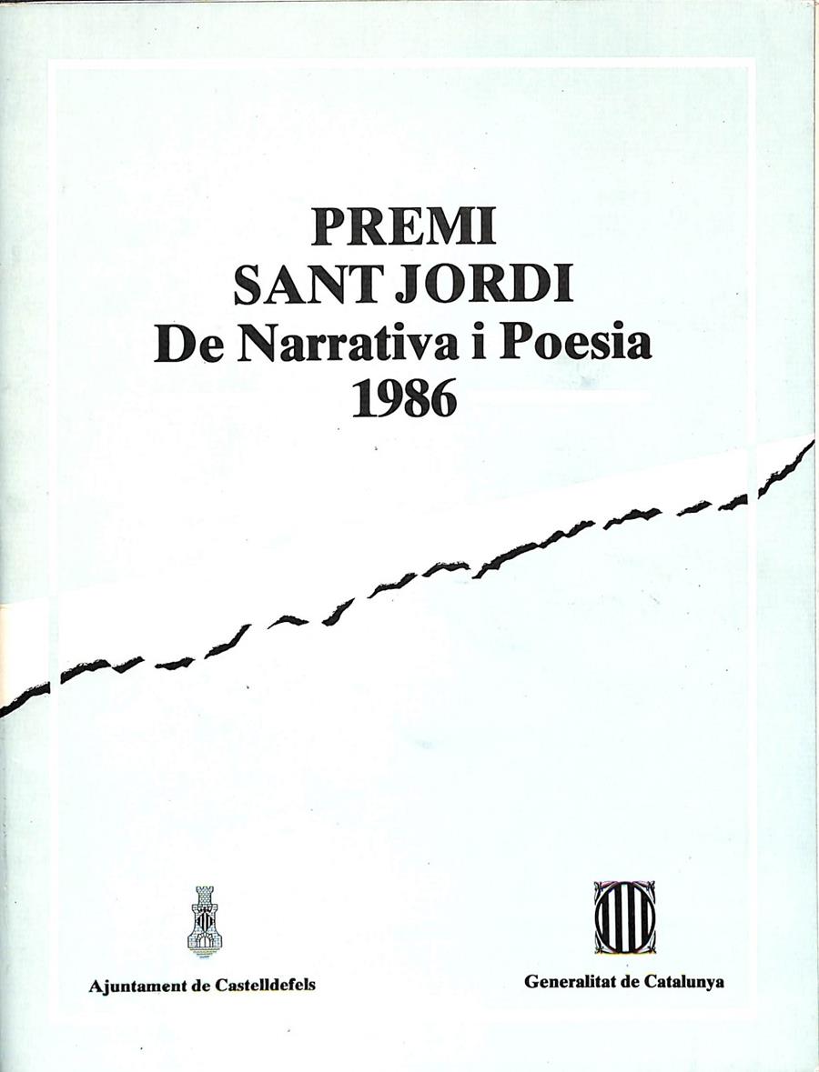 PREMI SANT JORDI DE NARRATIVA I POESIA 1986 (CATALÁN/CASTELALNO) | V.V.A