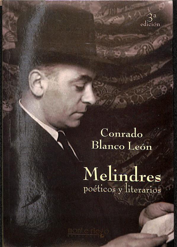 MELINDRES POETICOS Y LITERARIOS | 9788461242443 | CONRADO BLANCO Y LEON 