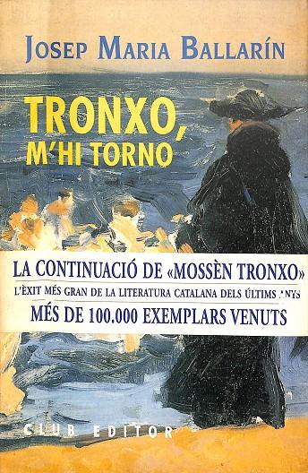 TRONXO, M'HI TORNO (CATALÁN) | JOSEP MARIA BALLARÍN
