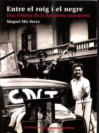 ENTRE EL ROIG I EL NEGRE (CATALÁN) | MIQUEL MIR SERRA