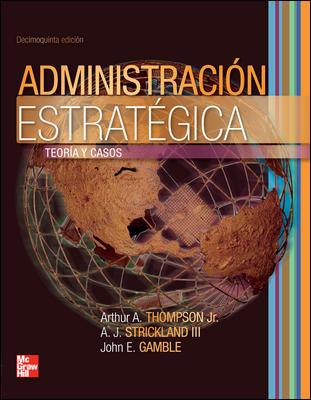 ADMINISTRACION ESTRATEGICA - TEORIA Y CASOS | 9789701064023 | THOMPSON JR ARTHUR