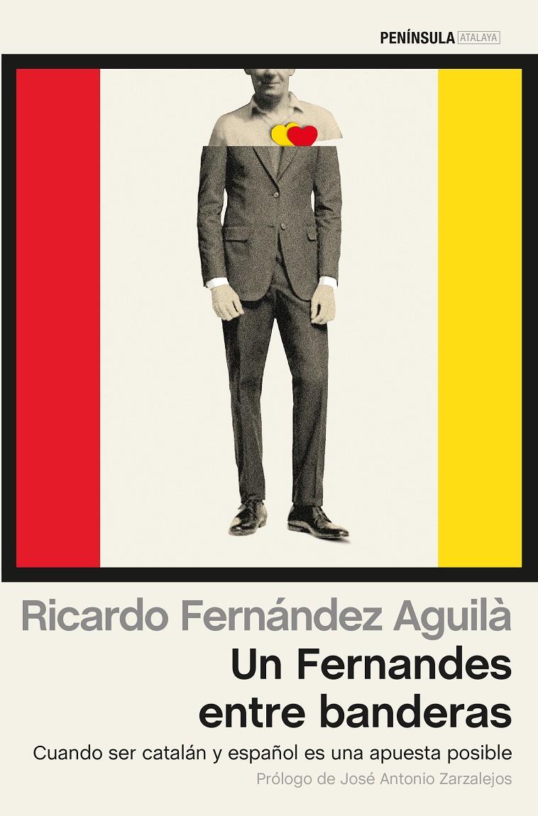 UN FERNANDES ENTRE BANDERAS | 9788499423487 | FERNÁNDEZ AGUILÀ, RICARDO