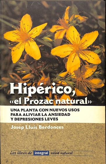 HIPERICO EL PROZAC NATURAL | BERDONCES JOSEP LLUÍS
