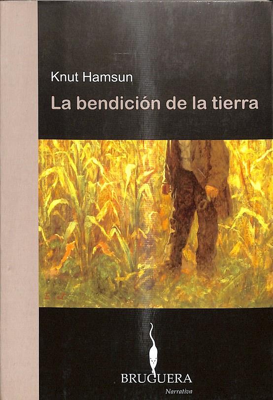 LA BENDICIÓN DE LA TIERRA | 9788402420299 | KNUT HAMSUN