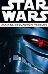 STAR WARS: ALA-X ESCUADRÓN REBELDE Nº 03 | VARIOS