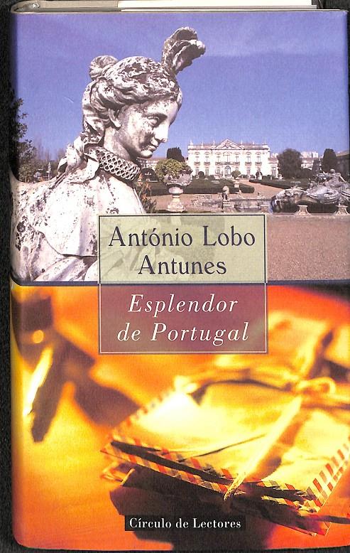 ESPLENDOR DE PORTUGAL | 9788422690115 | ANTONIO LOBO ANTUNES