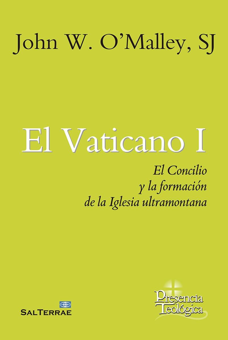 EL VATICANO I | O´MALLEY, JOHN W.