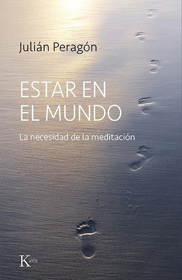 ESTAR EN EL MUNDO | PERAGÓN, JULIÁN