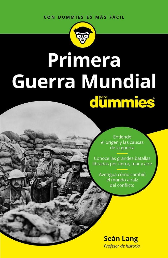 PRIMERA GUERRA MUNDIAL PARA DUMMIES | 9788432905681 | LANG, SEAN