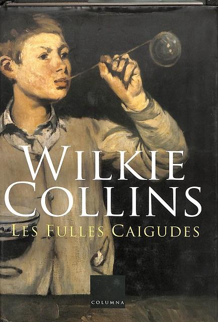 LES FULLES CAIGUDES (CATALÁN) | WILKIE COLLINS