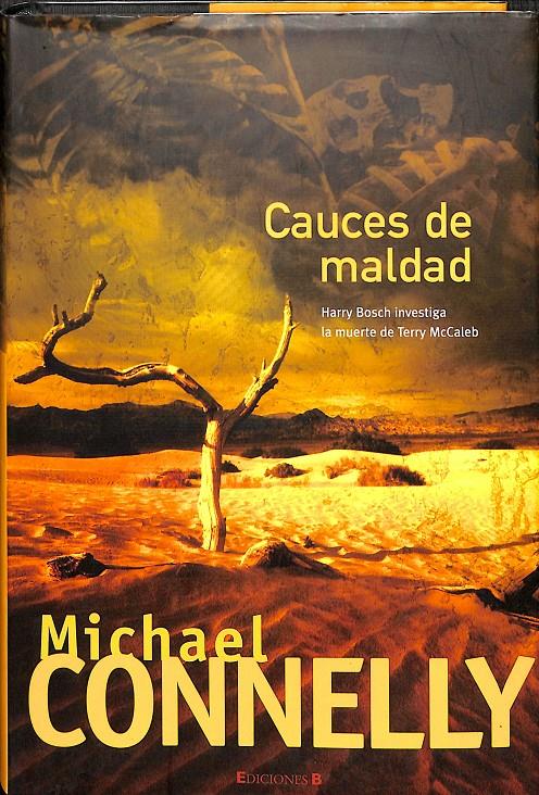 CAUCES DE MALDAD | CONNELLY, MICHAEL