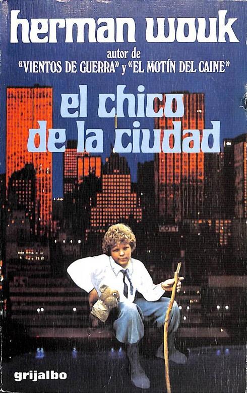 EL CHICO DE LA CIUDAD | 9788425314544 | HERMAN WOUK