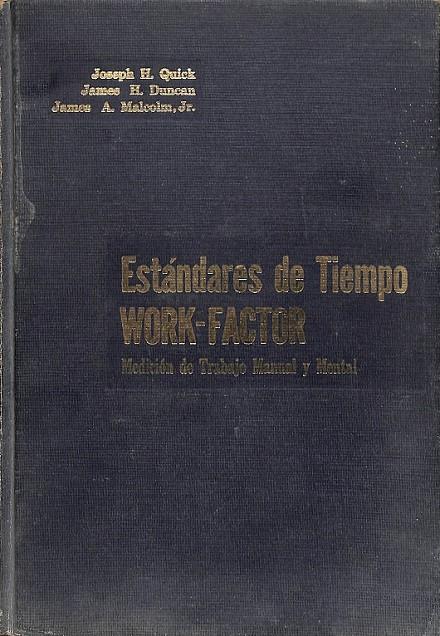 ESTANDARES DE TIEMPO  | JOSEPH H. QUICK, JAMES H. JAMES A.