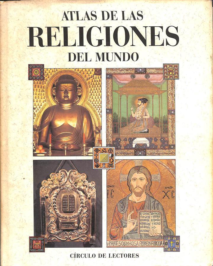 ATLAS DE LAS RELIGIONES DEL MUNDO | AAVV